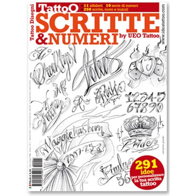 SCRITTE & NUMERI Sciprts and Numbers Tattoo Illustration Flash Book
